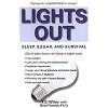 Lights Out: Sleep, Sugar, and Survival‏ - Dag til Day levering